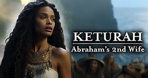 Abraham's Wife Keturah - The FORGOTTEN One (Biblical Stories Explained)