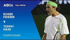 Roger Federer v Tommy Haas Full Match | Australian Open 2006 Fourth Round