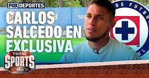 Carlos Salcedo habló en exclusiva sobre sus objetivos en Cruz Azul: Total Sports