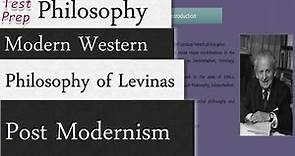 The Philosophy of Levinas: Modern Western Philosophy Post Modernism