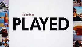 The Bodines - Played