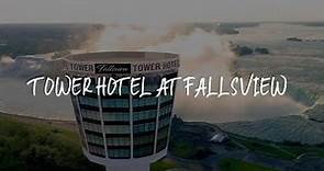 Tower Hotel at Fallsview Review - Niagara Falls , Canada
