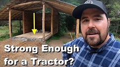 Building a Log Cabin Floor Strong Enough for a 5000lb Tractor (I Hope)