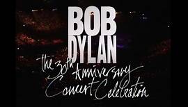 【中英字幕】鲍勃迪伦三十周年纪念演唱会 Bob Dylan: 30th Anniversary Concert Celebration (1992)