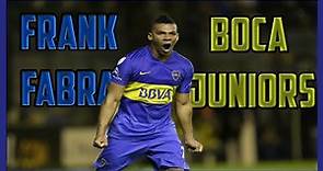 Frank Fabra ● "Fabradona" ● Boca Juniors 2016 ● Goles, Jugadas y Asistencias.