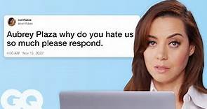 Aubrey Plaza Replies to Fans on the Internet | Actually Me | GQ
