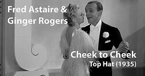 Fred Astaire / Ginger Rogers - Cheek to Cheek (1935) Top Hat [Restored]