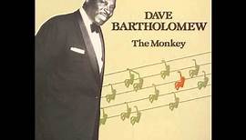 Dave Bartholomew - The Monkey