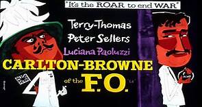 Carlton-Browne of the F.O. (1959) ★