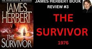 THE SURVIVOR By James Herbert - Book Review 3