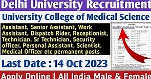 Delhi University Recruitment 2023 | University College of Medical Science | Permanent Posts