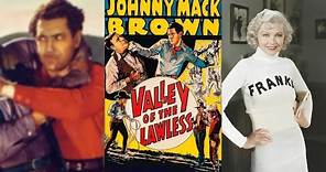 VALLEY OF THE LAWLESS (1936) Johnny Mack Brown & Joyce Compton | Drama, Western | B&W