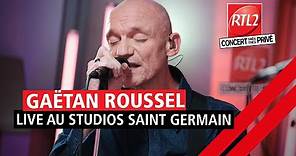 Gaëtan Roussel en Concert Très Très Privé RTL2 (02/04/21)