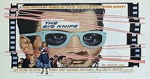The Big Knife (1955)🔹