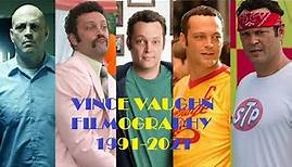 Vince Vaughn: Filmography 1991-2021