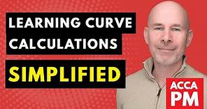 Learning Curve SIMPLIFIED | ACCA Paper PM | Understand the Learning Curve and solve 2 Questions
