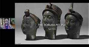 The Yoruba from Prehistory to the Present