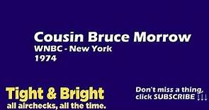 Cousin Brucie - Bruce Morrow - WNBC - New York - 1974 - Radio Aircheck