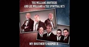 The Williams Brothers - Count It Victory