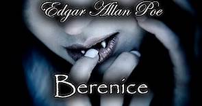 Berenice - Audiolibro de Edgar Allan Poe - Narrado