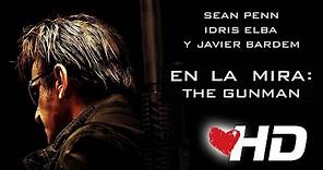EN LA MIRA - The Gunman - Tráiler oficial de la película