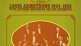 Louis Armstrong With Fletcher Henderson And His Orchestra - Archive Of Jazz Volume 36 - Louis Armstrong 1924-1925 With Fletcher Henderson And His Orchestra