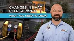 Changes to HVAC Refrigerant: Everything You Need to Know