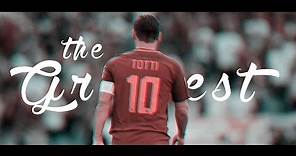 Francesco Totti - Best Goals EVER