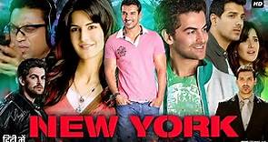 New York Full movie Review & Facts | John Abraham | Katrina Kaif | Irrfan Khan | Neil Nitin Mukesh