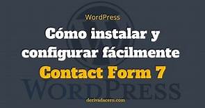 Cómo instalar y configurar facilmente Contact Form 7 | WordPress