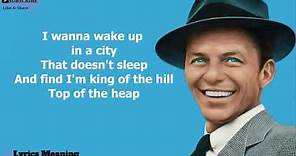 Frank Sinatra - New York, New York | Lyrics Meaning