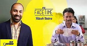 Ritesh Batra Interview with Anupama Chopra | Face Time