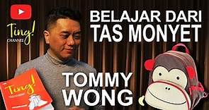 TAS MONYET Tommy Wong "My Story" Episode 02 TING channel