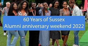 60 Years of Sussex - Alumni Anniversary Weekend 2022