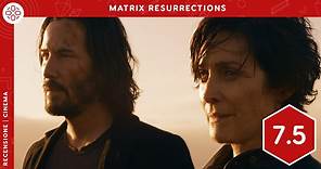 Matrix Resurrections - La recensione