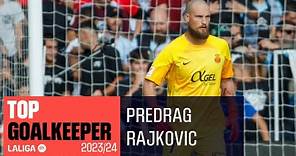 LALIGA Best Goalkeeper Jornada 5: Predrag Rajković