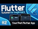 Flutter Tutorial For Beginners #2 - Your First Flutter Application