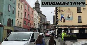 Exploring Drogheda Town in IRELAND