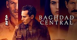 Baghdad Central | Bande Annonce | ARTE Séries