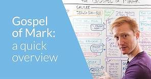 Gospel of Mark: a Quick Overview | Whiteboard Bible Study