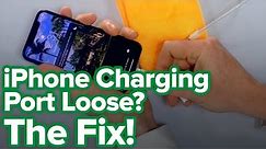 iPhone Charging Port Loose? Here's The Fix!