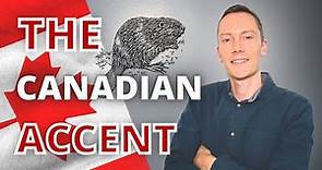 The Canadian Accent & Canadian English Pronunciation