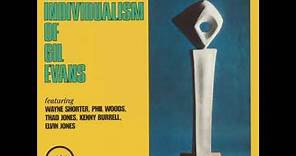 Gil Evans - The Individualism Of Gil Evans (Full Album)