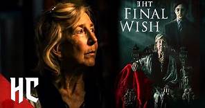 The Final Wish | Lin Shaye | Timothy Woodward Jr. | Full Psychological Horror Movie | HC