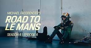 Michael Fassbender: Road to Le Mans – Season 4, Episode 4 – Night shift