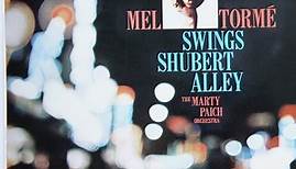 Mel Tormé, The Marty Paich Orchestra - Swings Shubert Alley
