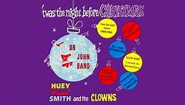 Huey "Piano" Smith - Twas the night before Christmas - Full Album