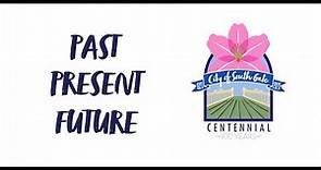 City of South Gate Centennial Video