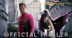 SPIDER-MAN 4 - First Trailer | Sam Raimi, Tobey Maguire | Marvel Studios & Sony Pictures (HD)