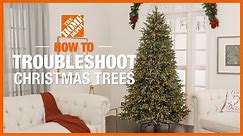 How To Troubleshoot Christmas Trees | The Home Depot